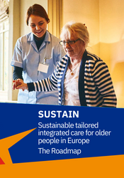 Sustainable tailored integrated care for older people in Europe – A Roadmap