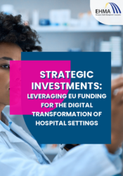 Strategic investments: leveraging EU funding for the digital transformation of hospital settings